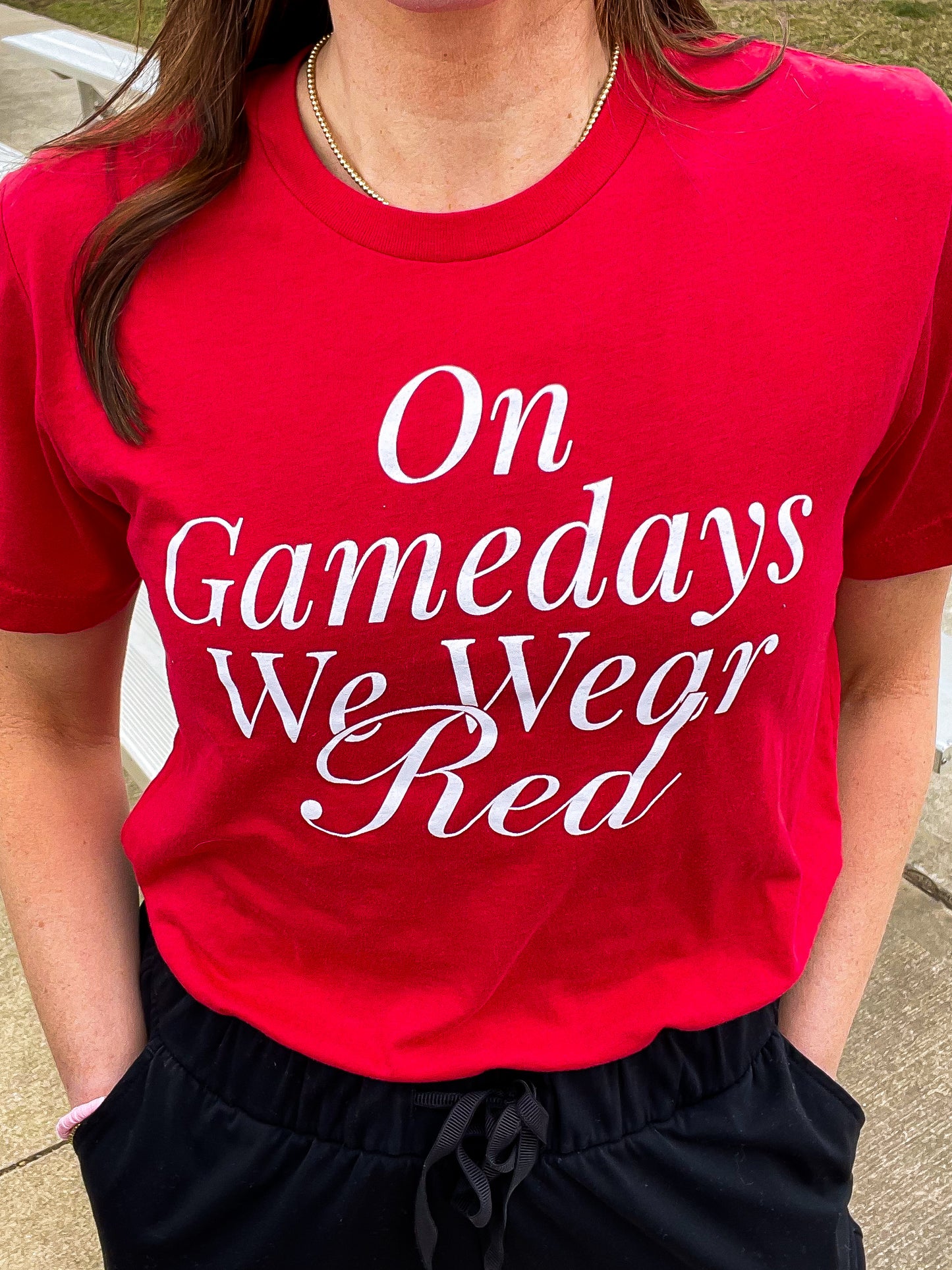 On Gamedays We Wear Red Tee Shirt
