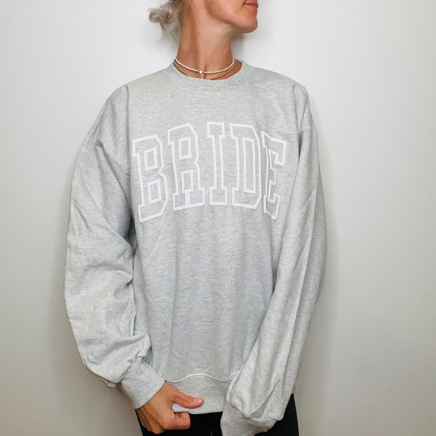 Bride Sweatshirt *PUFF*