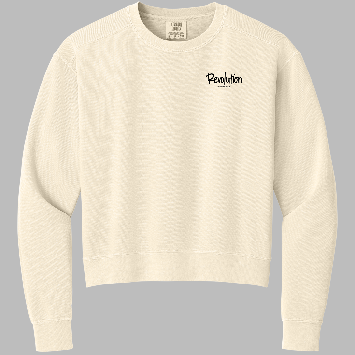 Revolution Mortgagew: Embroidered, Comfort Colors® Women’s Crew Sweatshirt