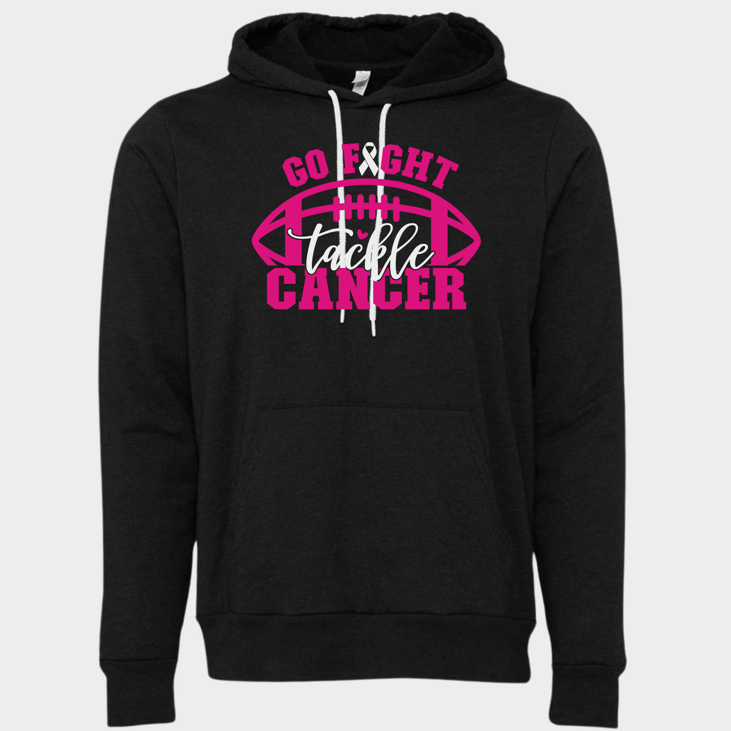 Go Fight Tackle Cancer Sponge Fleece Hooded Sweatshirt