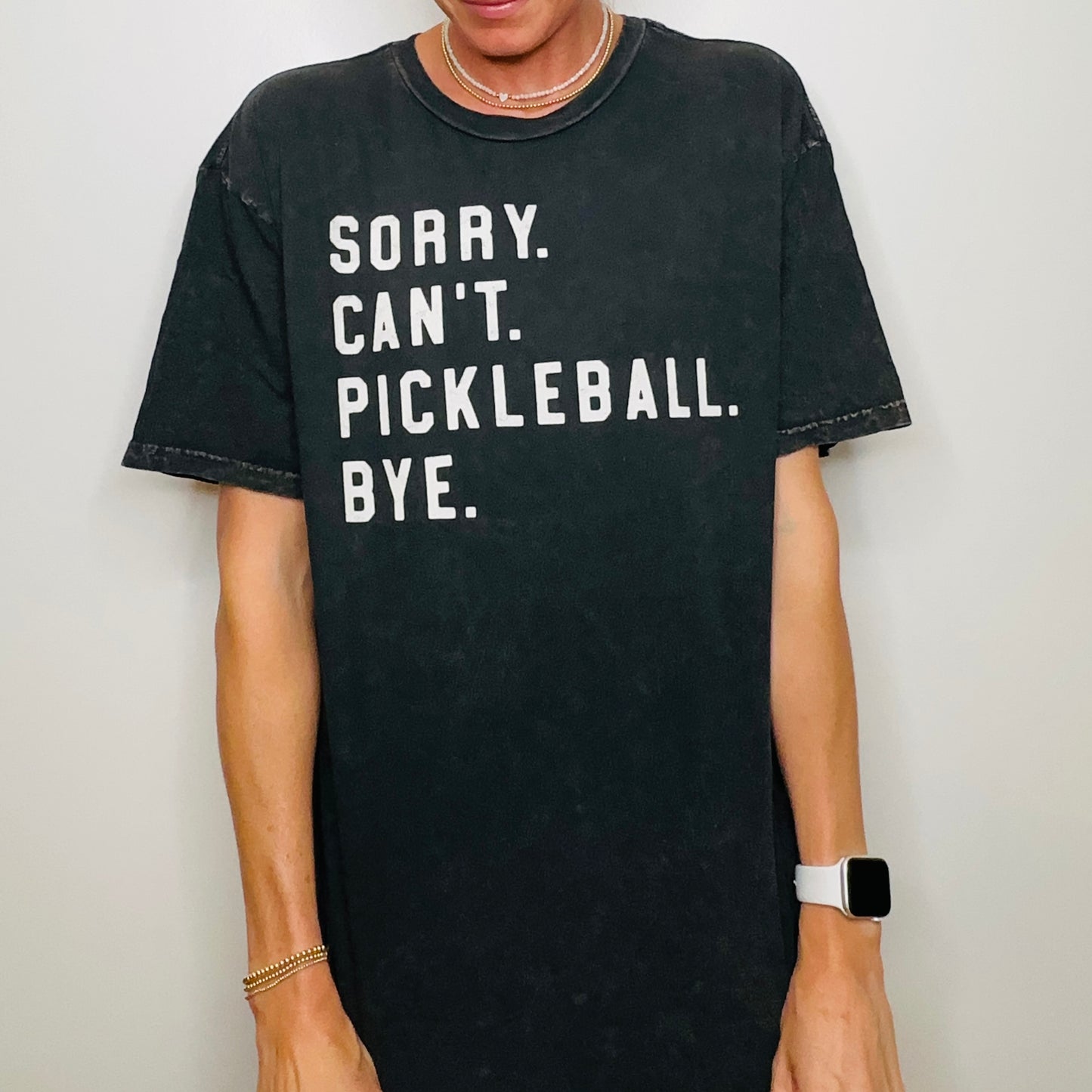 Sorry Can't Pickleball Bye Mineral Washed T-Shirt