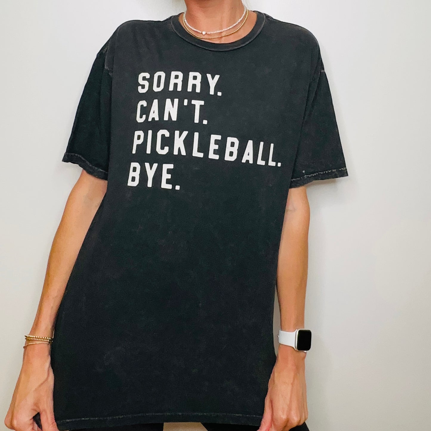 Sorry Can't Pickleball Bye Mineral Washed T-Shirt