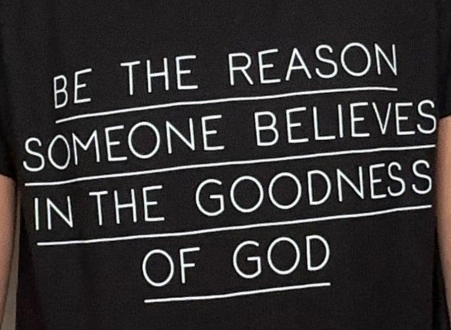 Be the Reason T-Shirt